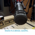 Rádio R.E. Brasil Gospel