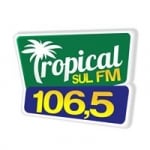 Rádio Tropical Sul 106.5 FM